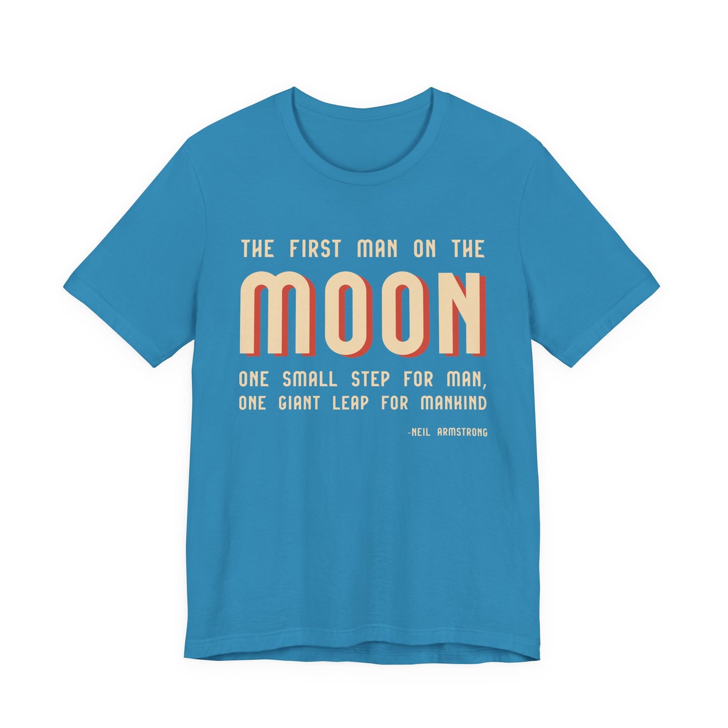 The first man on the moon, Neil Armstrong T-Shirt