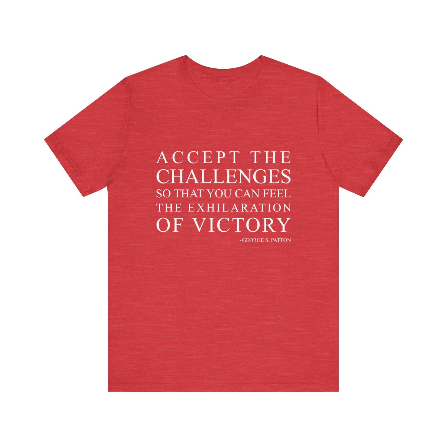 Accept the challenges T-Shirt