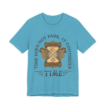 Time does not pass T-Shirt