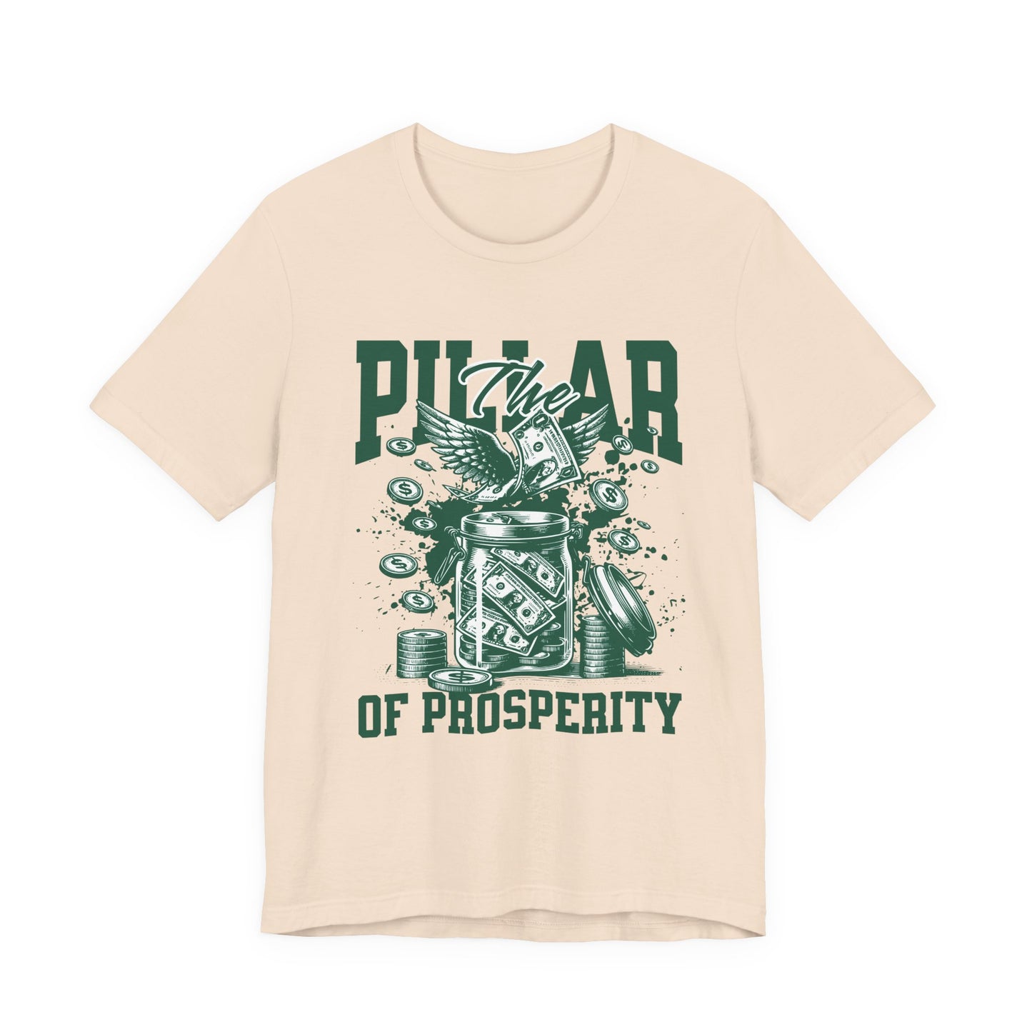 The pillar of Prosperity T-Shirt