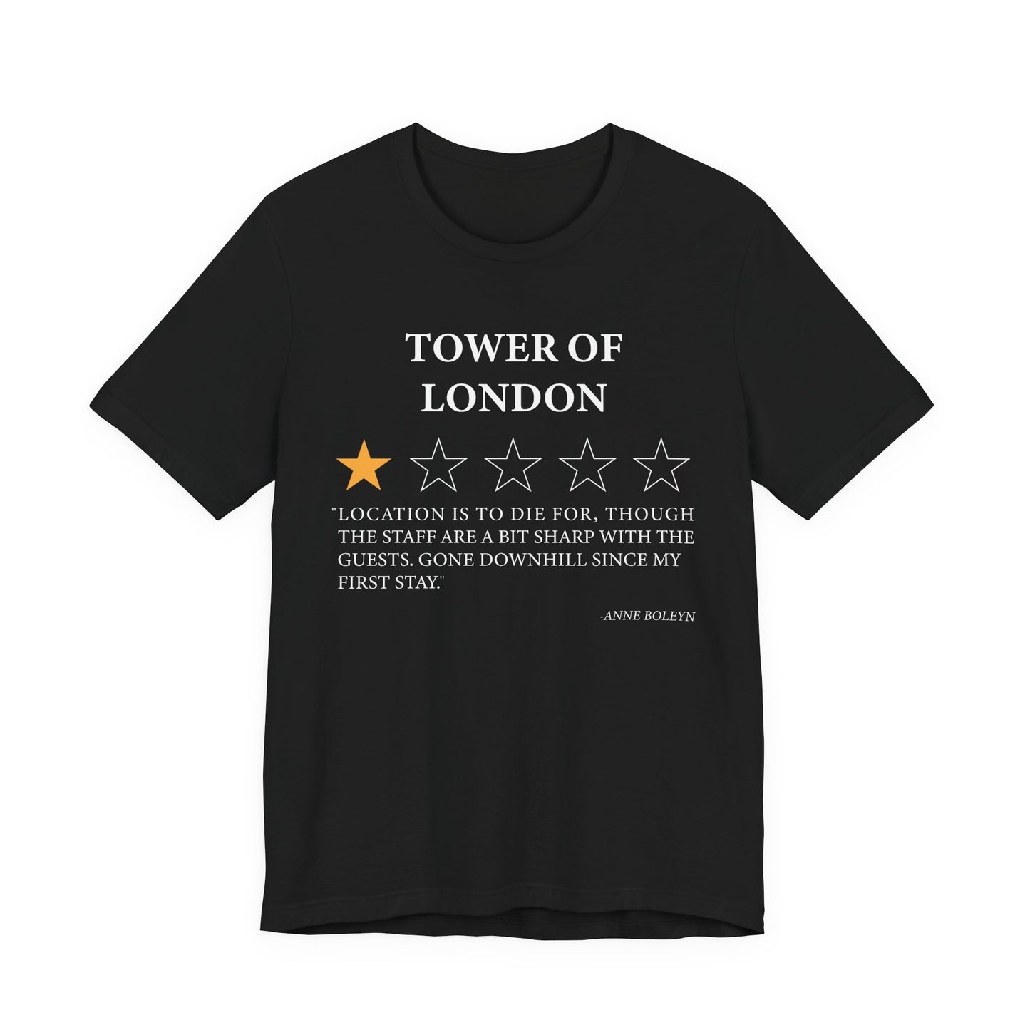 Tower Of London Review by Anne Boleyn T-Shirt