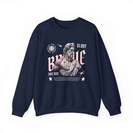 Glory brave Sweatshirt