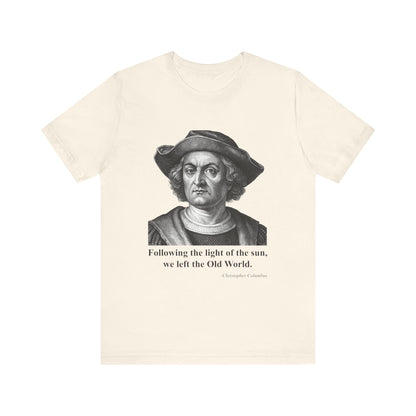 Following the light of the sun T-Shirt