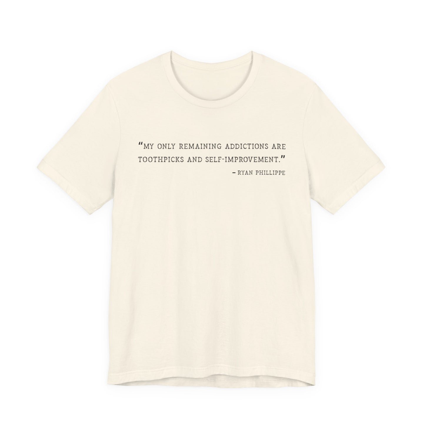 My only remaining addictions T-Shirt