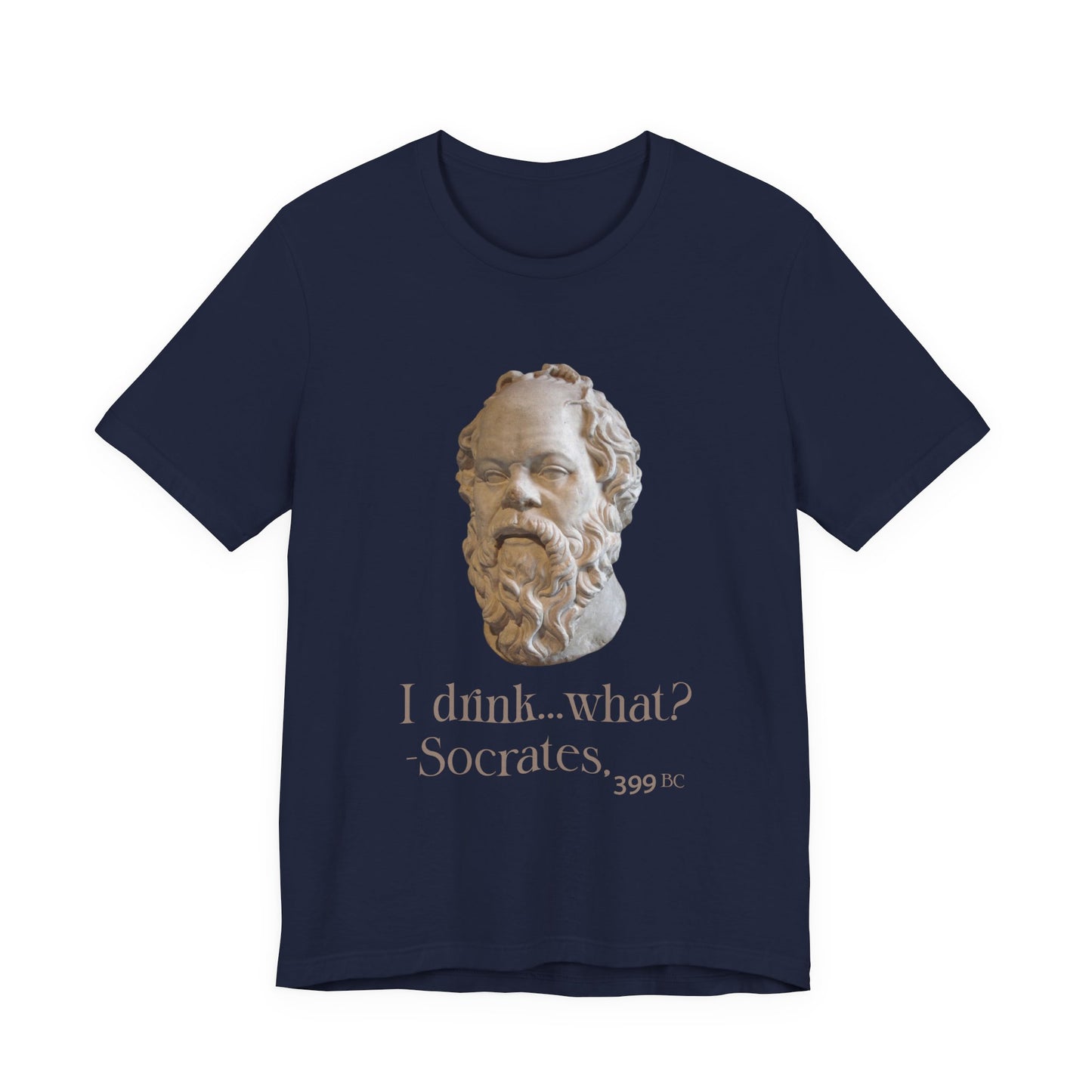 Socrates I Drank What T‑Shirt