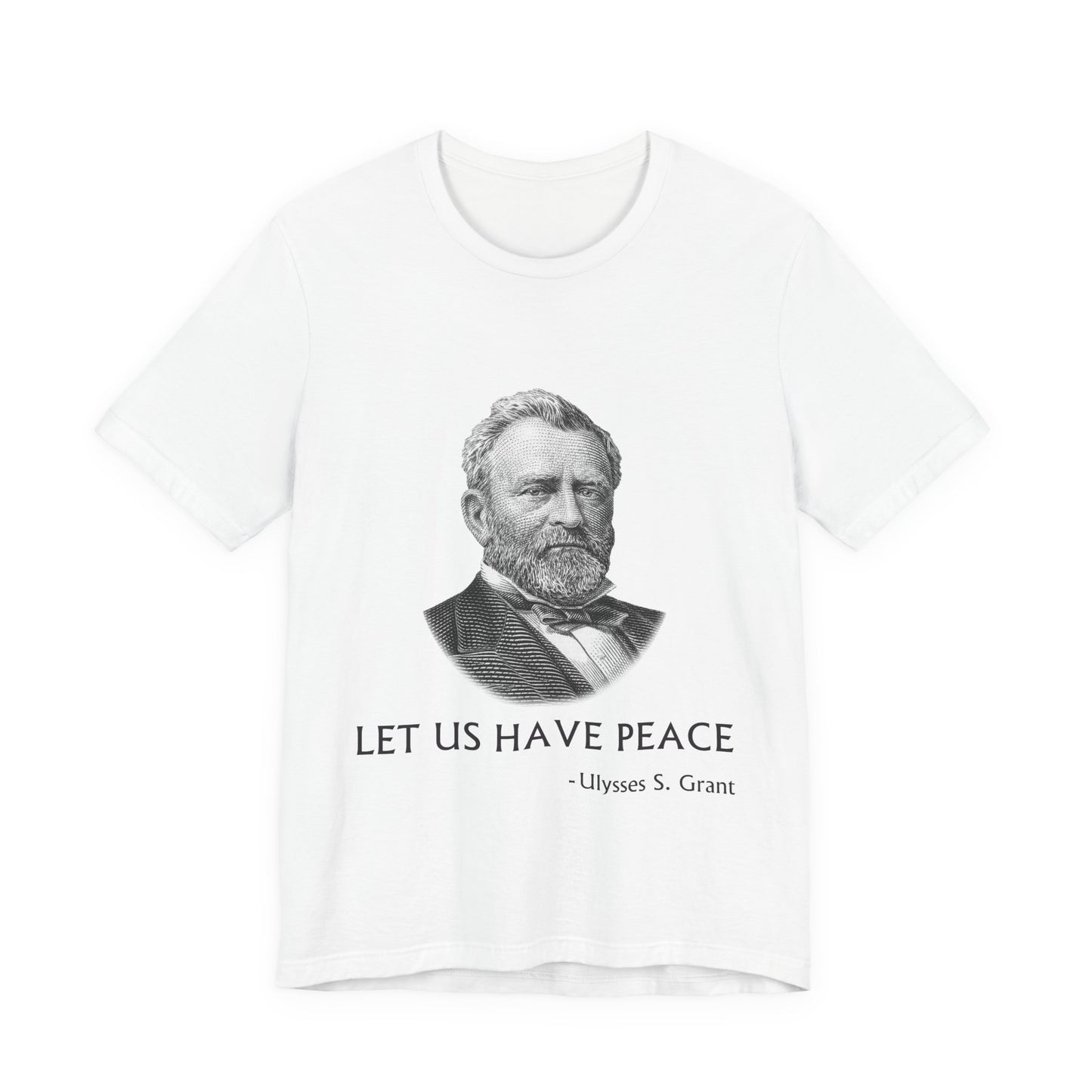Let us have peace T-Shirt