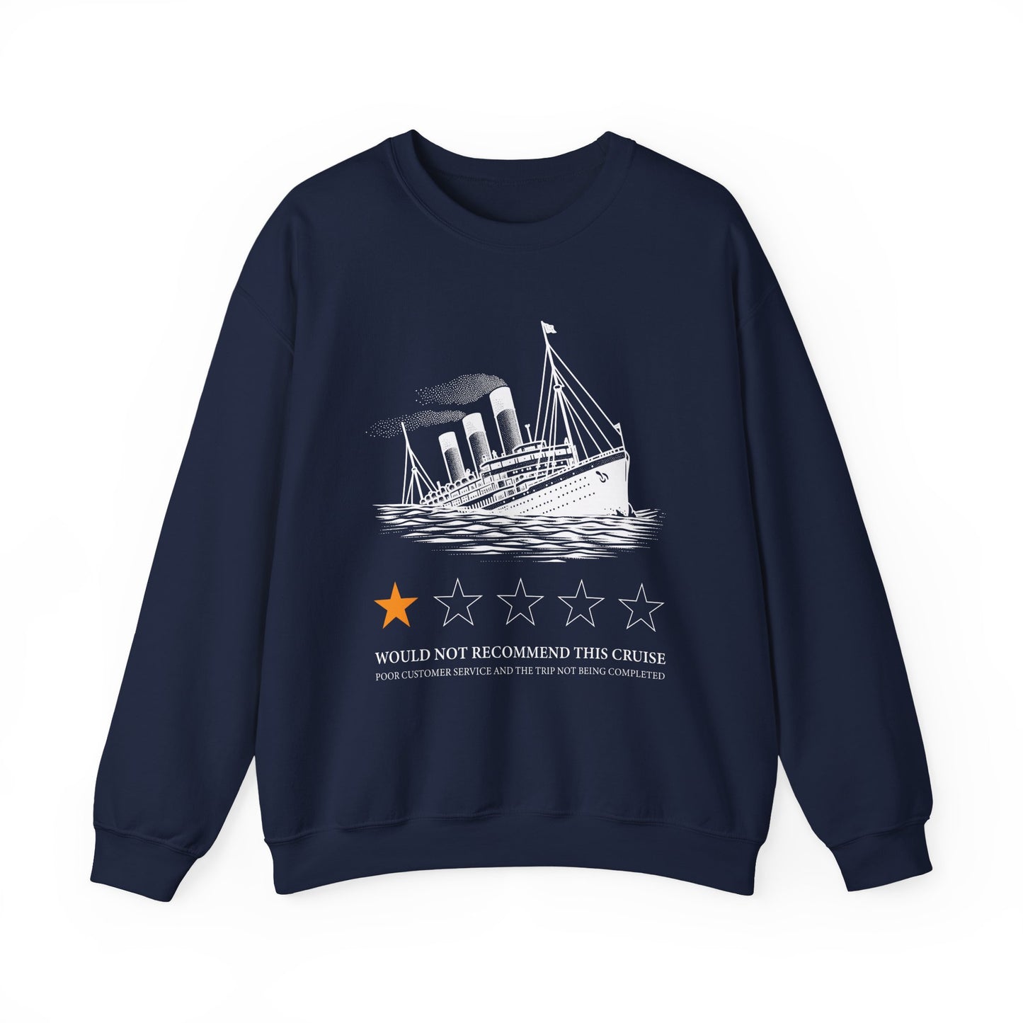 Would not recommend this cruise Sweatshirt