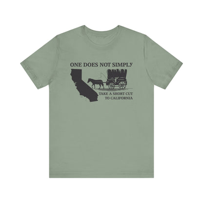 Shortcut to California T-Shirt