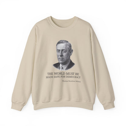 The world must be made safe Sweatshirt