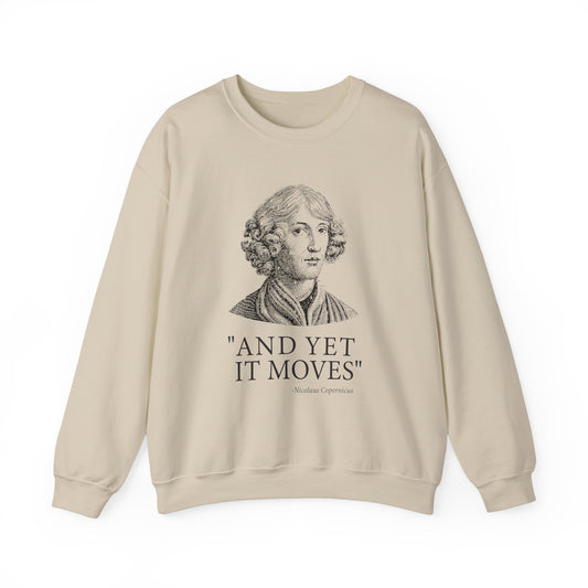And Yet it moves Sweatshirt
