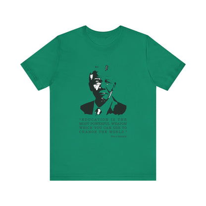 Education is the most powerful weapon T-Shirt