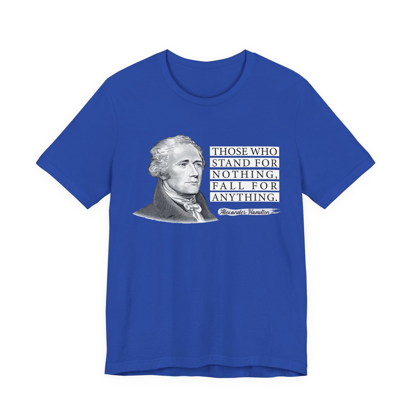 Those who stand for nothing T‑Shirt