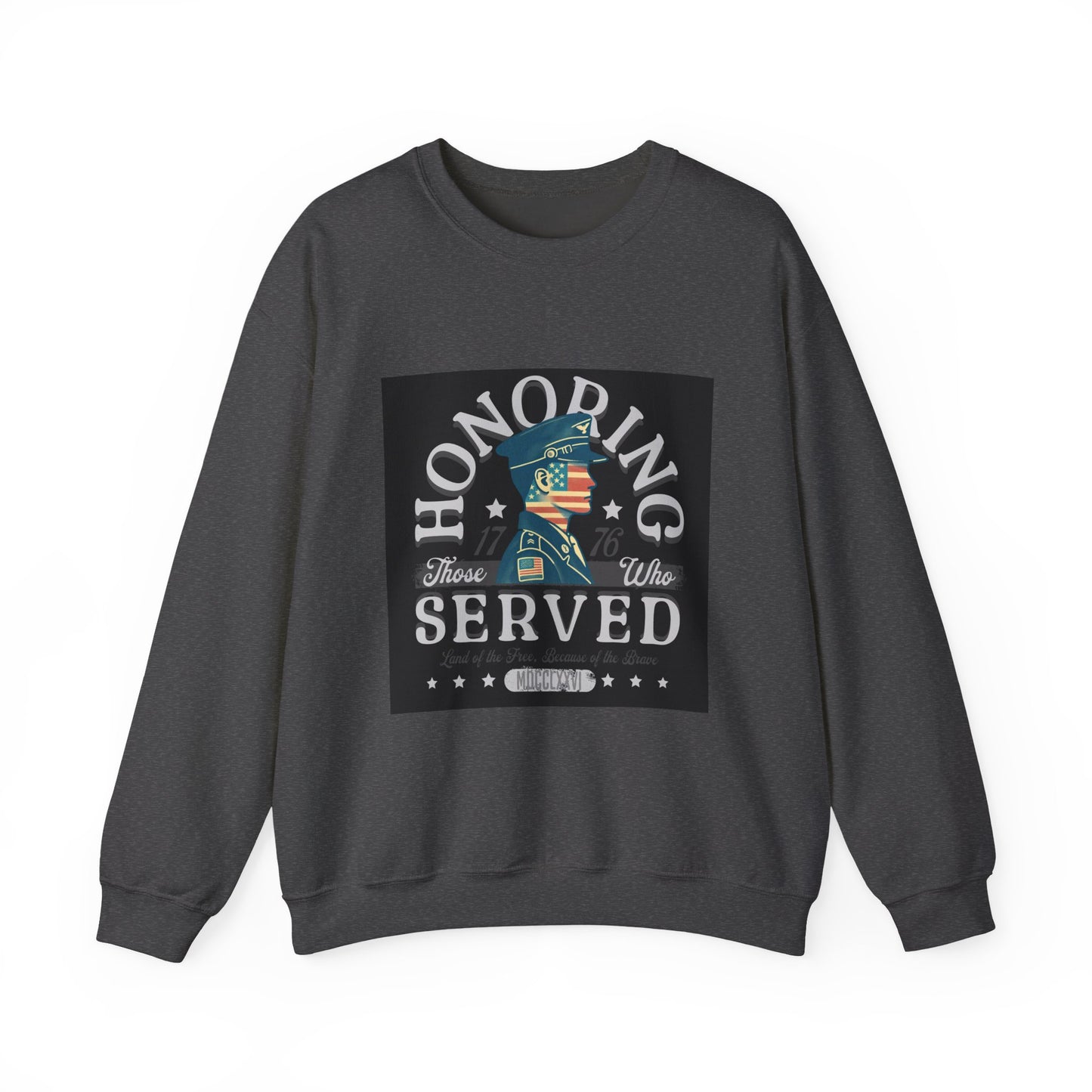 Honoring Those Who Served Sweatshirt