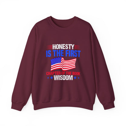 Honesty is the first chapter of the book wisdom Sweatshirt