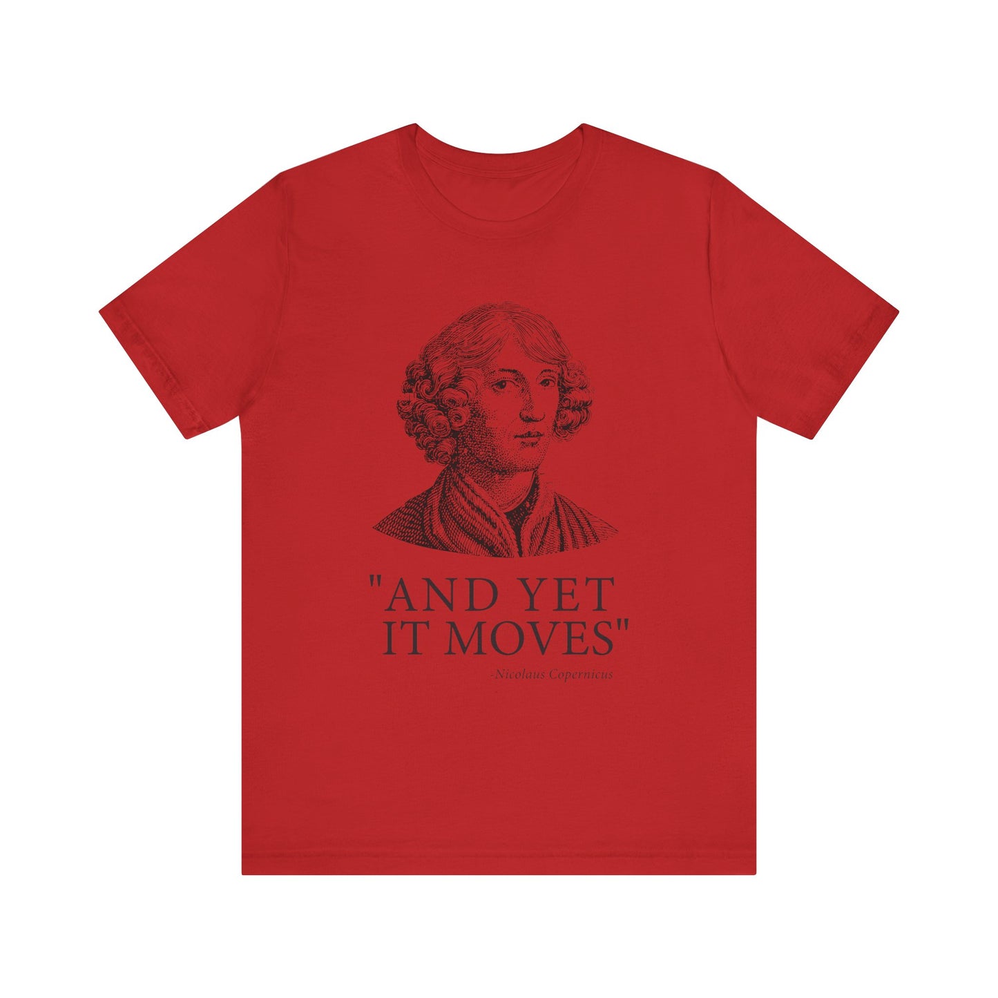 And Yet it moves T-Shirt