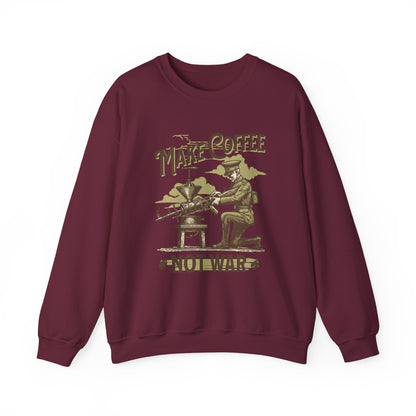 Make Coffee Not War Sweatshirts