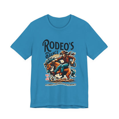 Rodeo's Dance, a Cowboy's Triump Over The Bronco T-Shirt