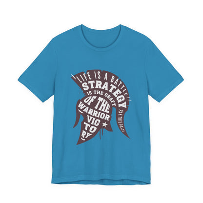 Life is a Battle Strategy T-Shirt