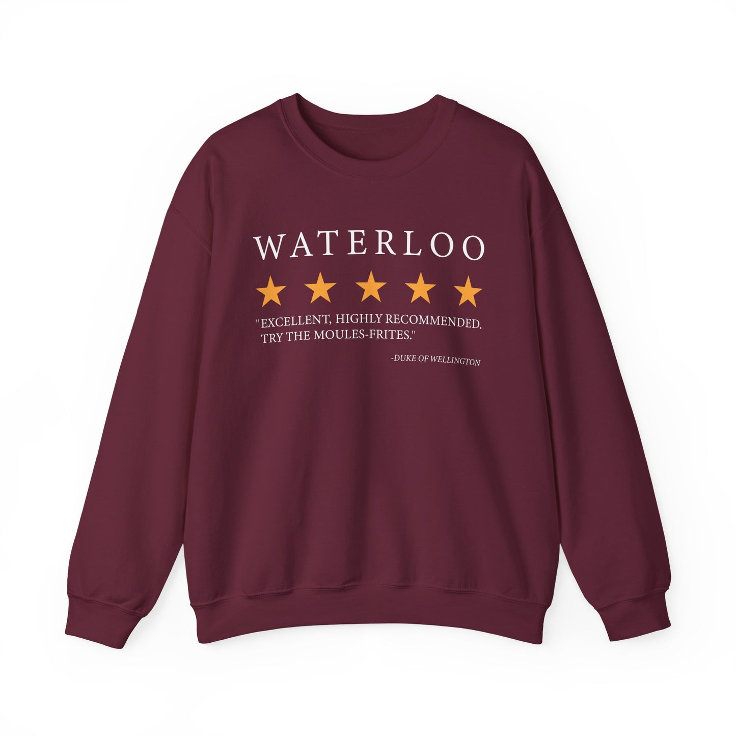 Waterloo Review by the Duke of Wellington Sweatshirts