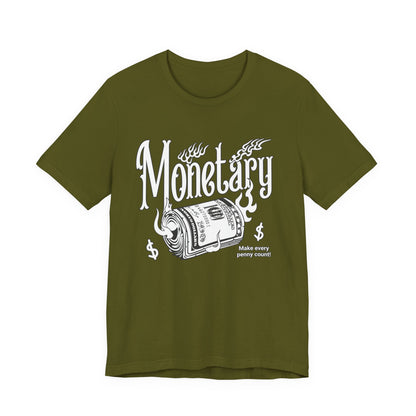 Monetary T-Shirt