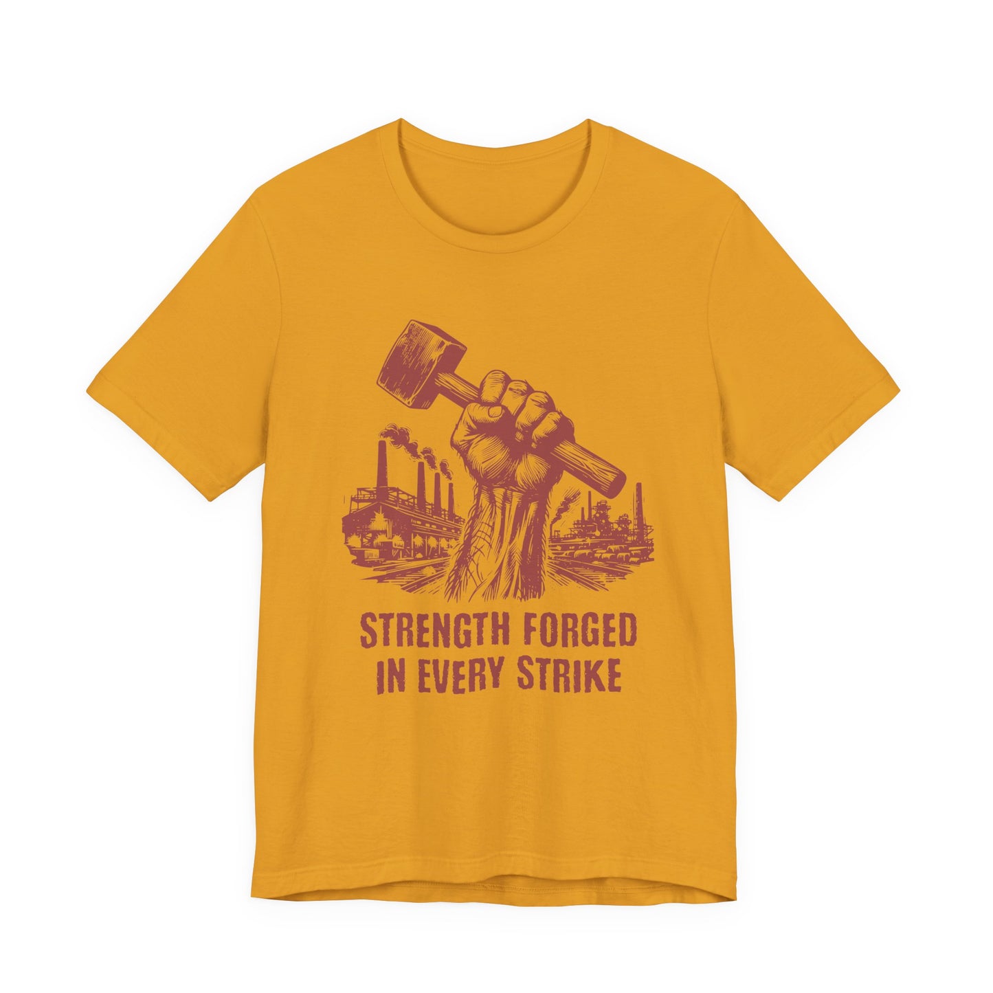 Strength Forged in Every Strike T-Shirt