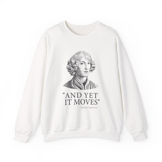 And Yet it moves Sweatshirt
