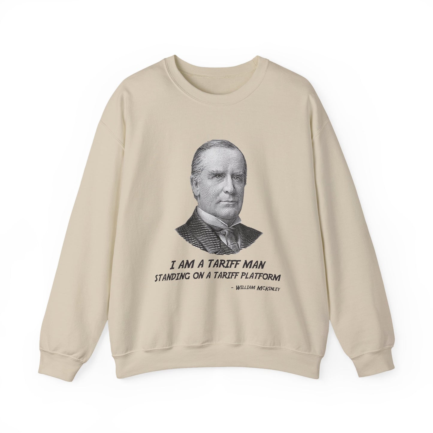 I am a tariff man Sweatshirt