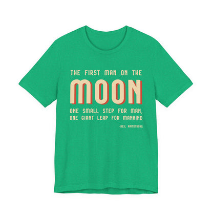 The first man on the moon, Neil Armstrong T-Shirt