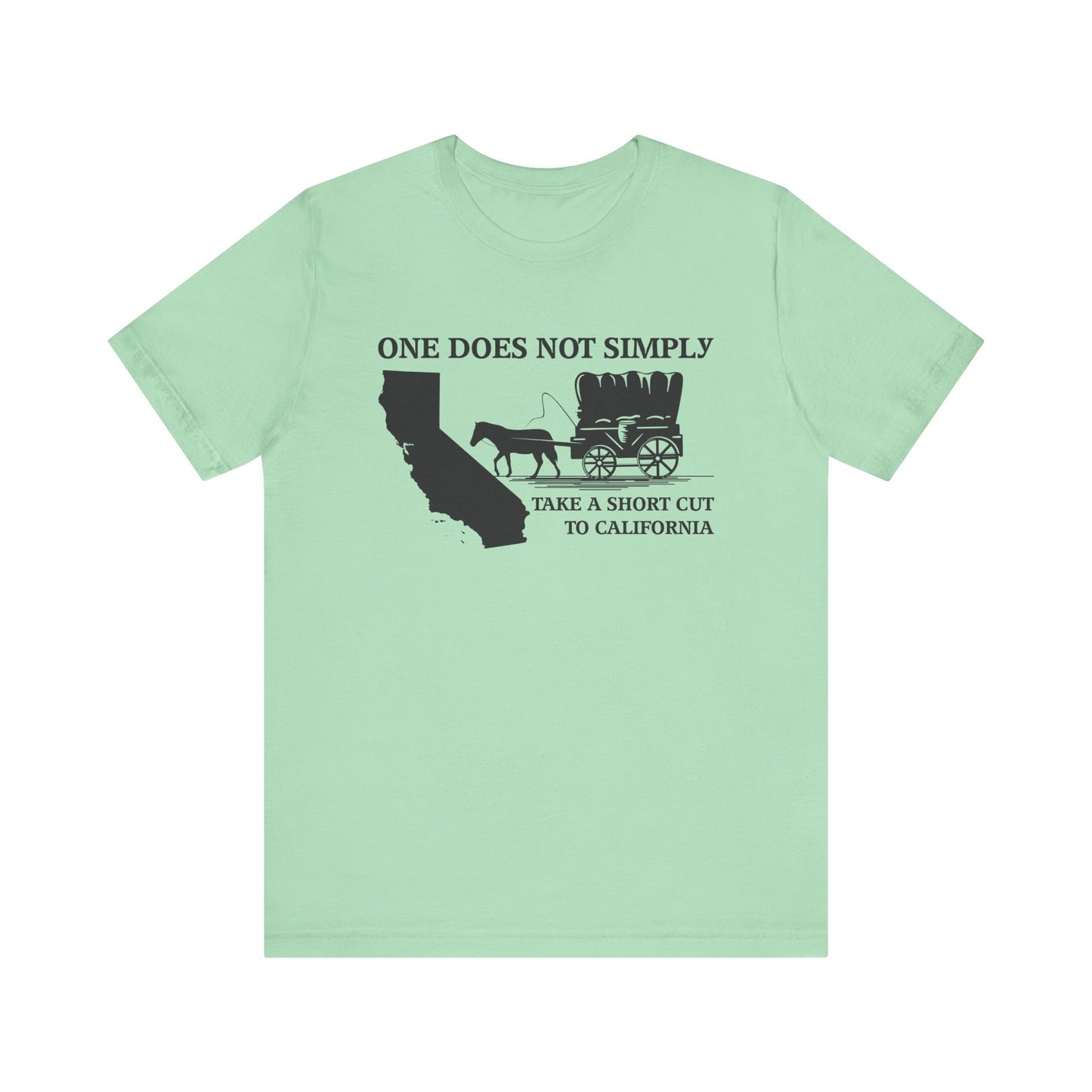 Shortcut to California T-Shirt