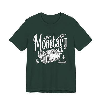 Monetary T-Shirt
