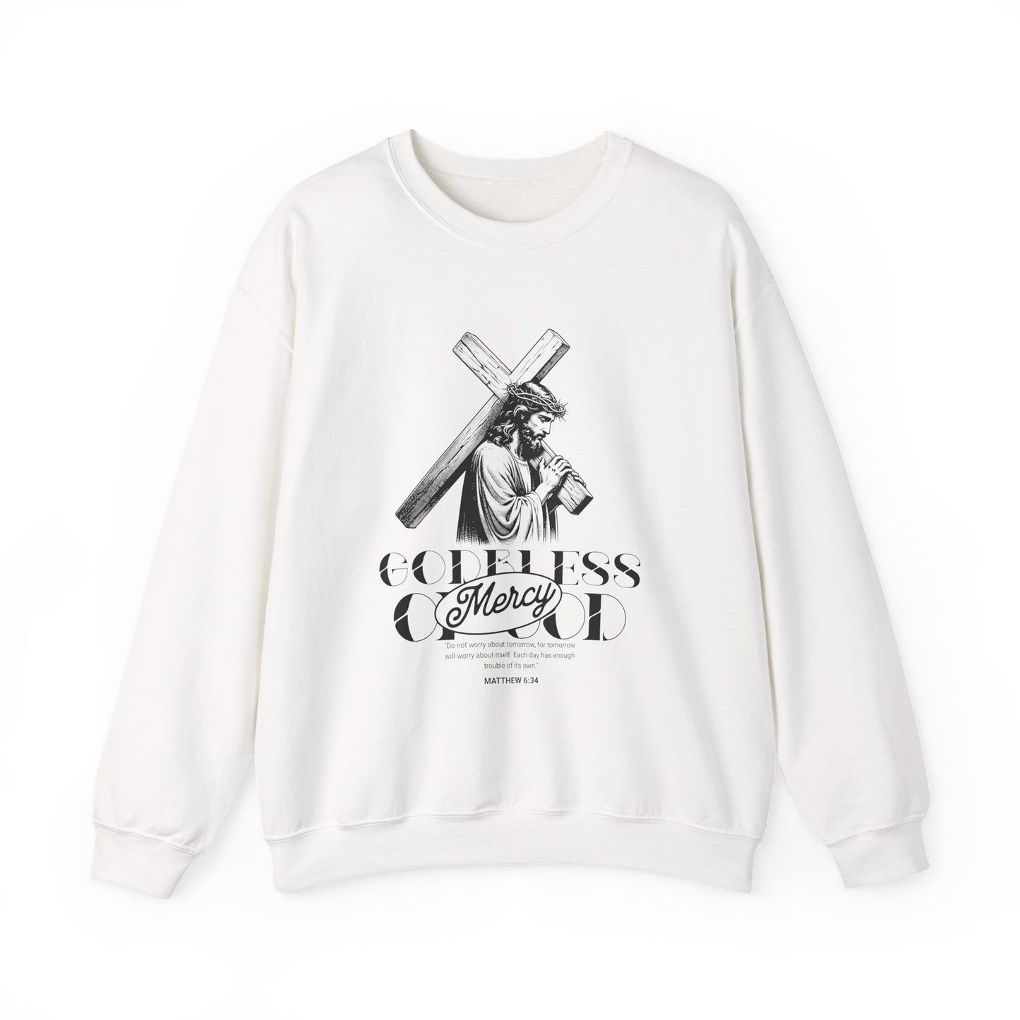 God bless mercy Of God Sweatshirt