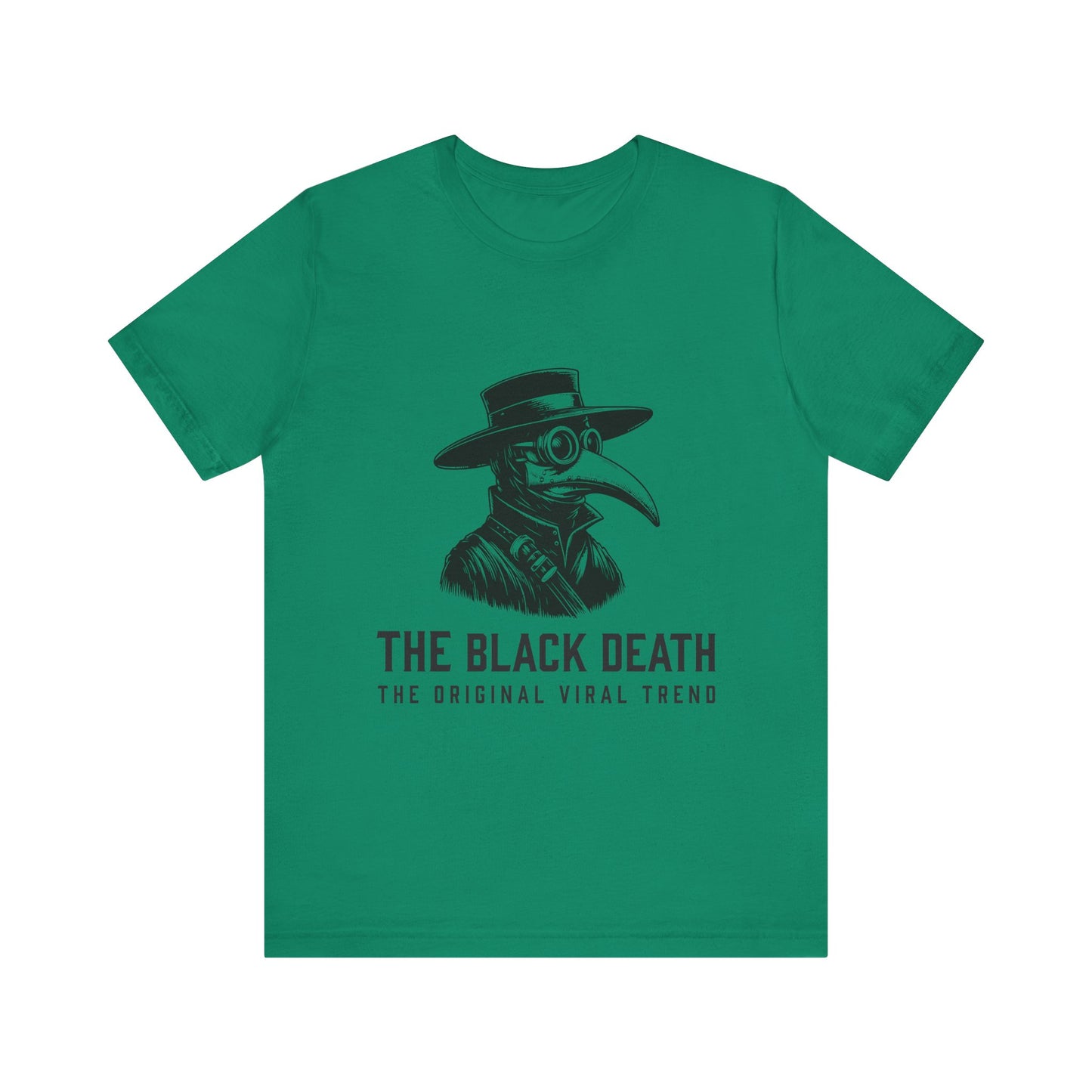 Black Death Going Viral T-Shirt