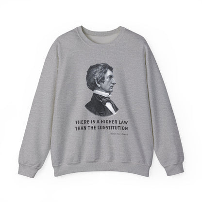 There is a higher law than the Constitution Sweatshirt