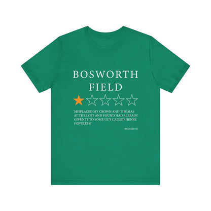 Bosworth Field Review by Richard III T-Shirt