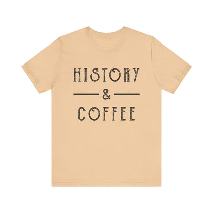 History & Coffee T-Shirt