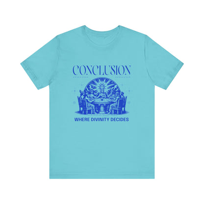 Conclusion T-Shirt