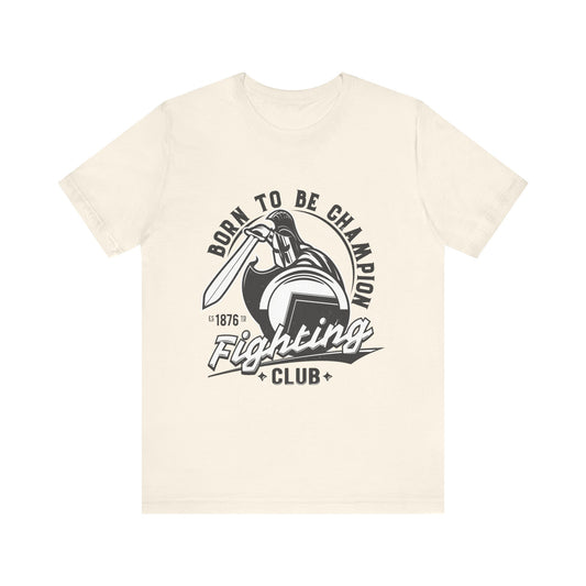 Born to be Champion T-Shirt