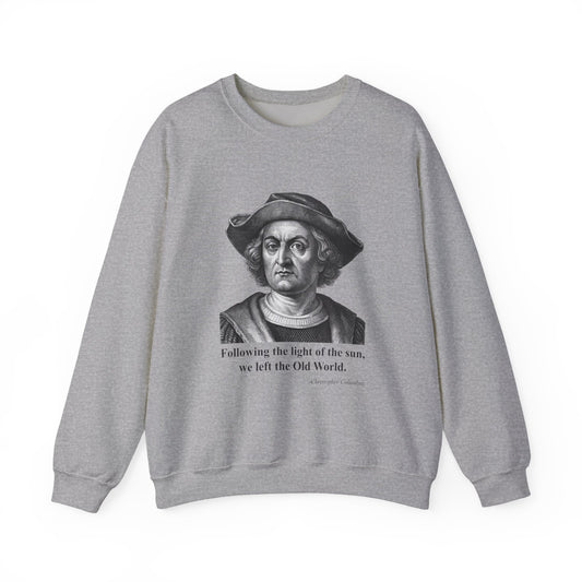 Following the light of the sun Sweatshirts