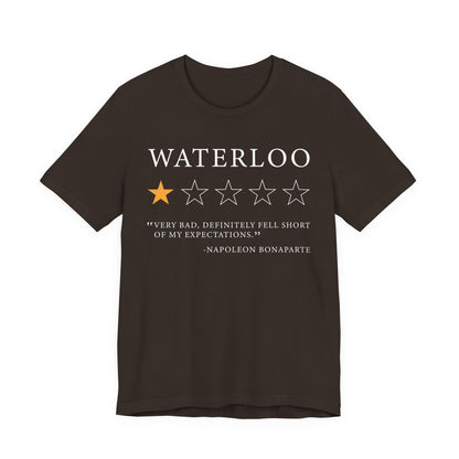 Waterloo Review by Napoleon Bonaparte T-Shirt