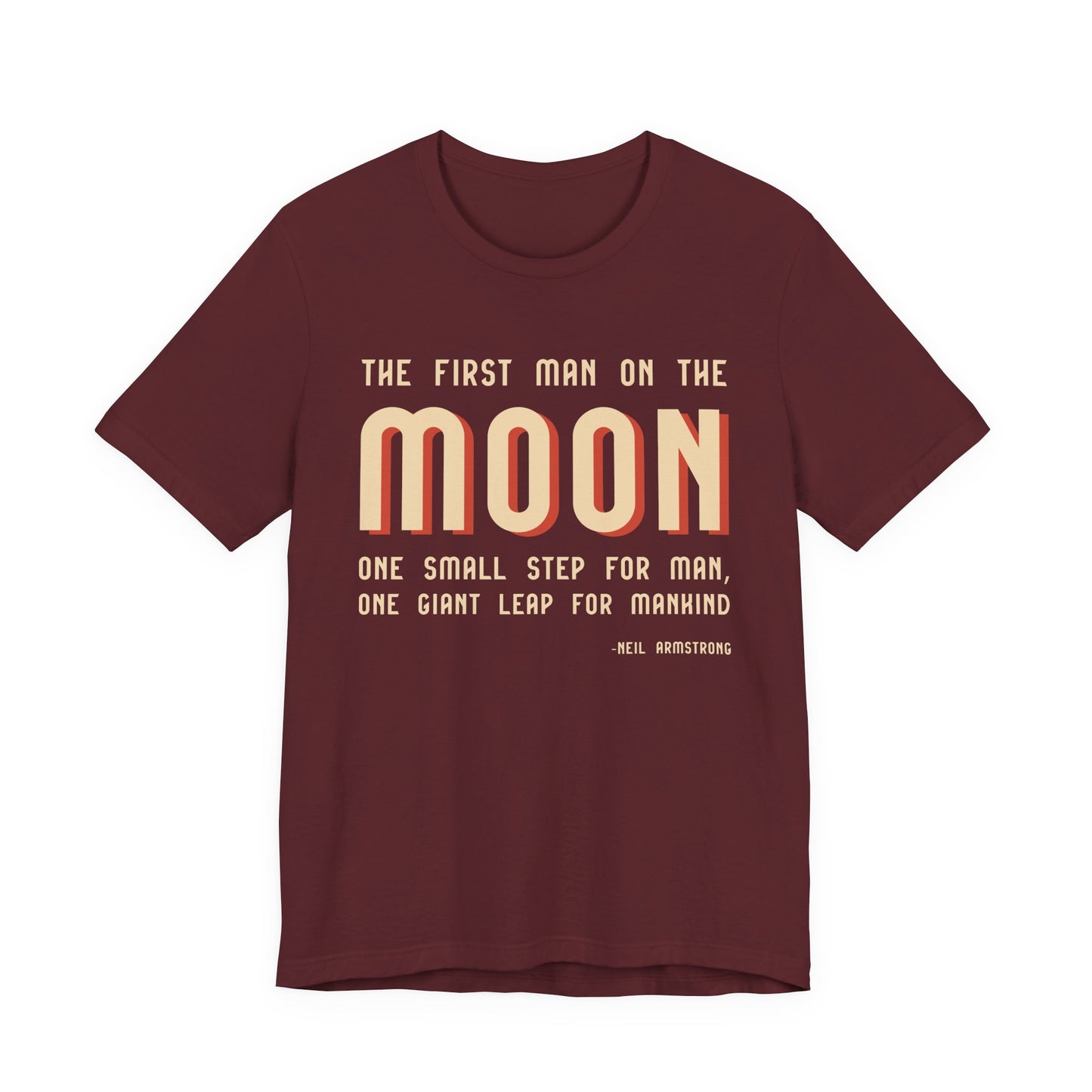 The first man on the moon, Neil Armstrong T-Shirt