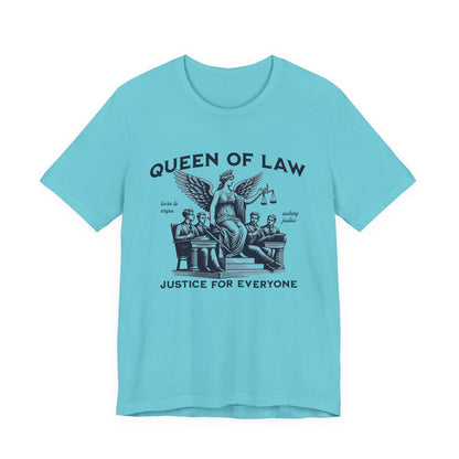 Queen of Law T-Shirt