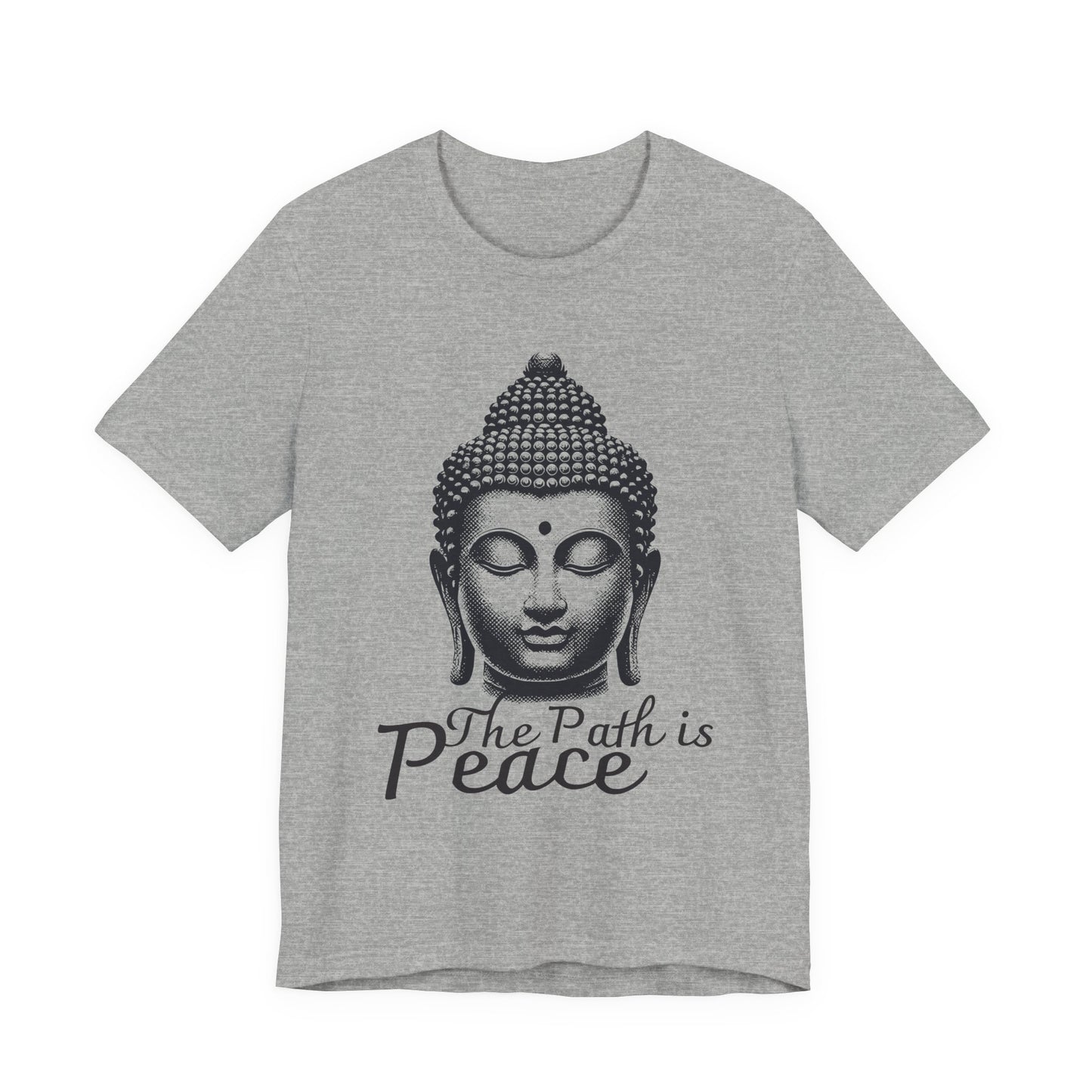 The path is peace Buddha T-Shirt