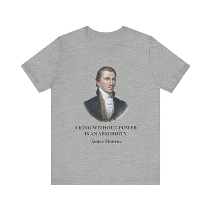 A king without power T-Shirt