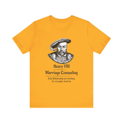 Henry VIII Try Again T-Shirt