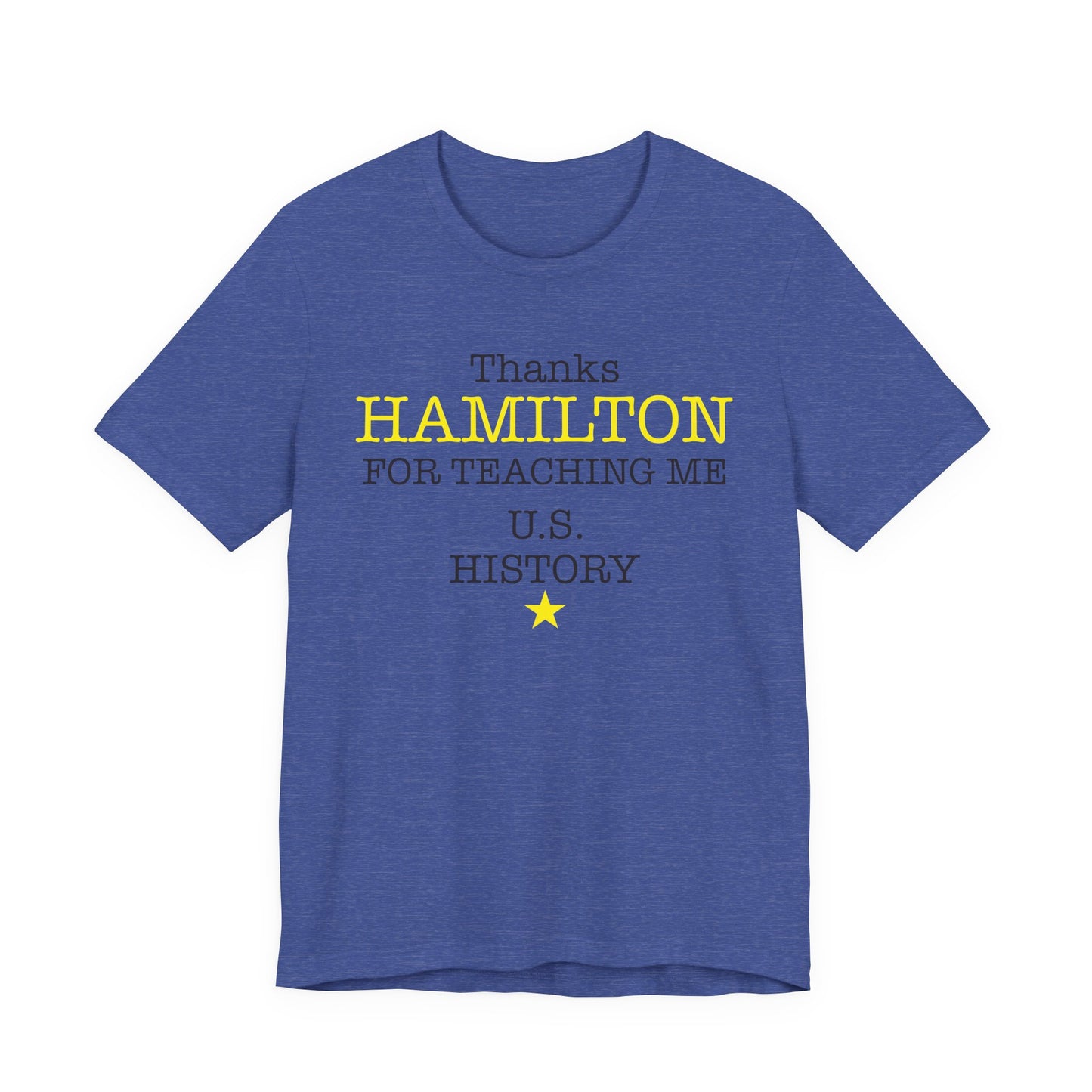 Thanks Hamilton T-Shirt
