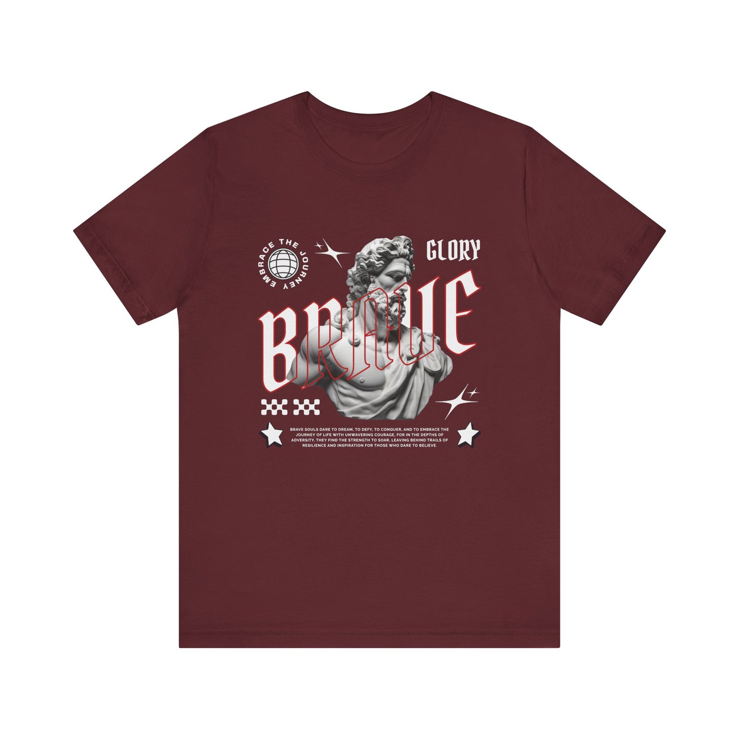 Glory brave T-Shirt