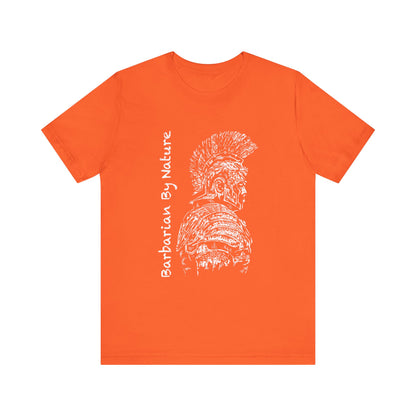Barbarian By Nature T-Shirt