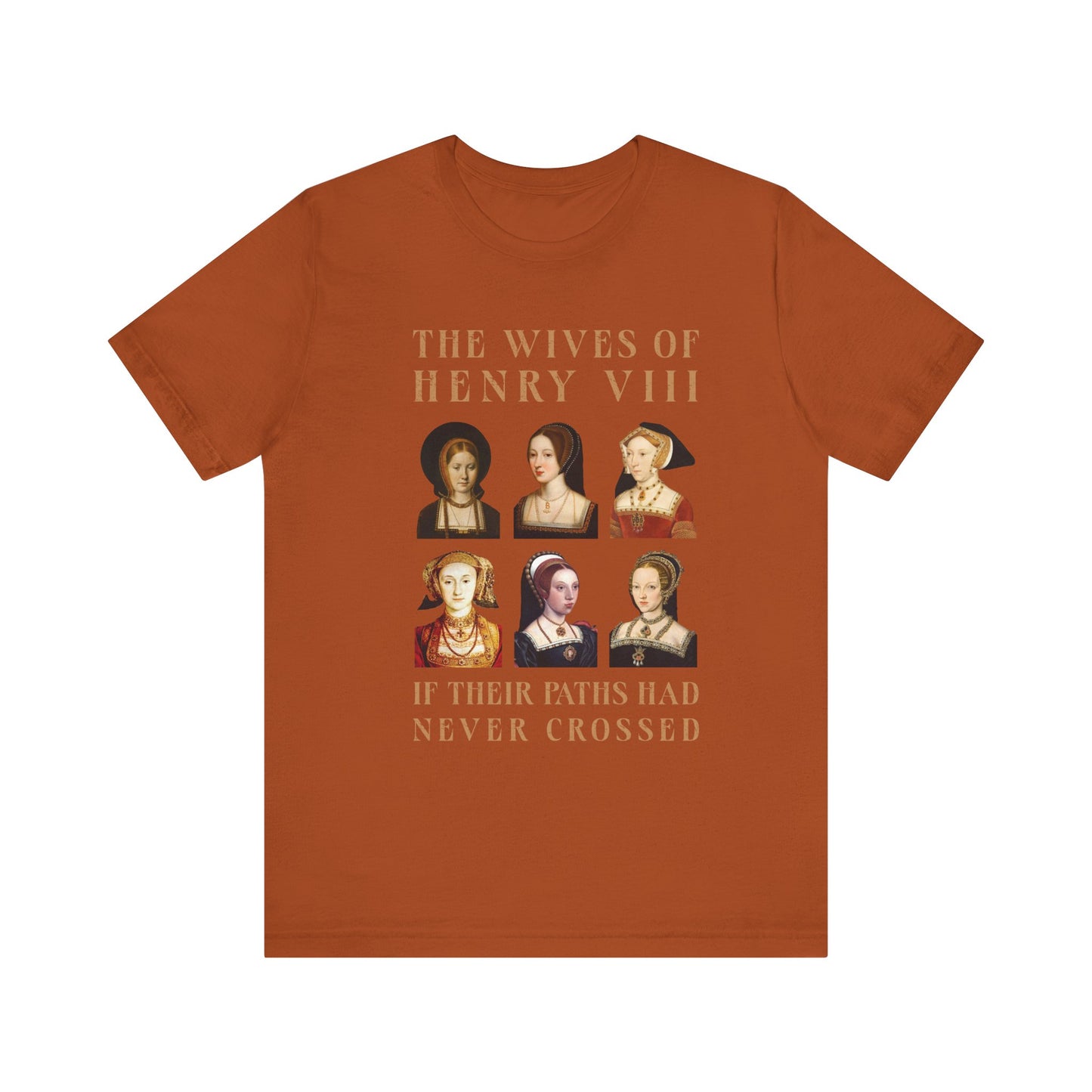 Henry VIII Wives T-Shirt