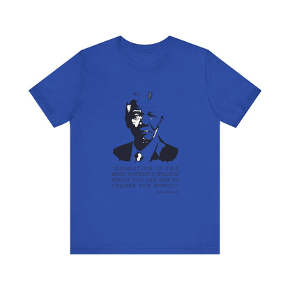 Education is the most powerful weapon T-Shirt