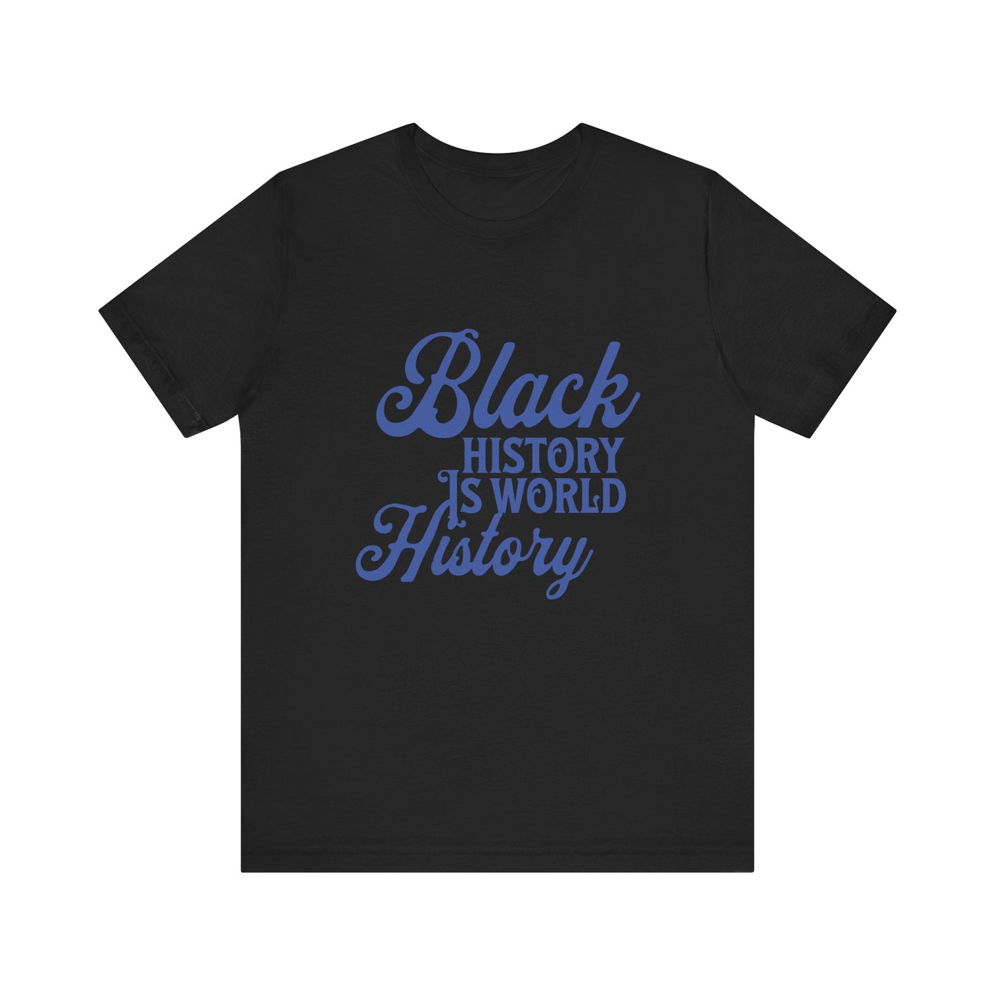 Black History T-Shirt